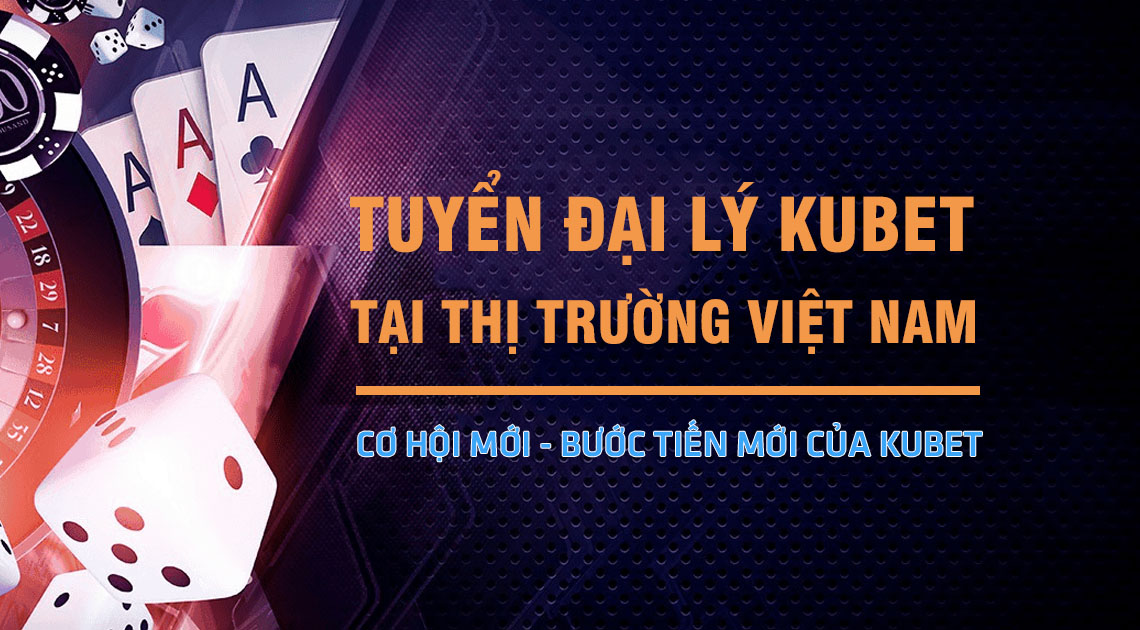 Đại lý KUBET là gì?